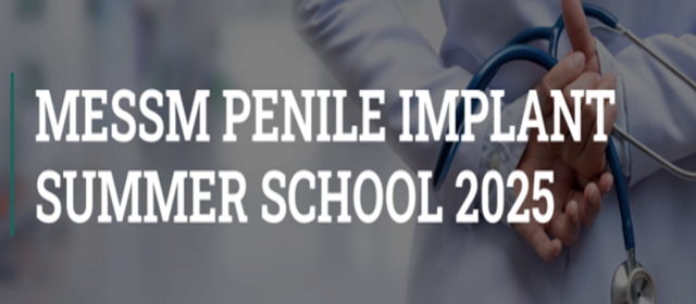 MESSM Penile Implant Summer School 2025